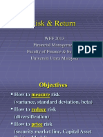 Risk & Return: WFF 2013 Financial Management Faculty of Finance & Banking Universiti Utara Malaysia