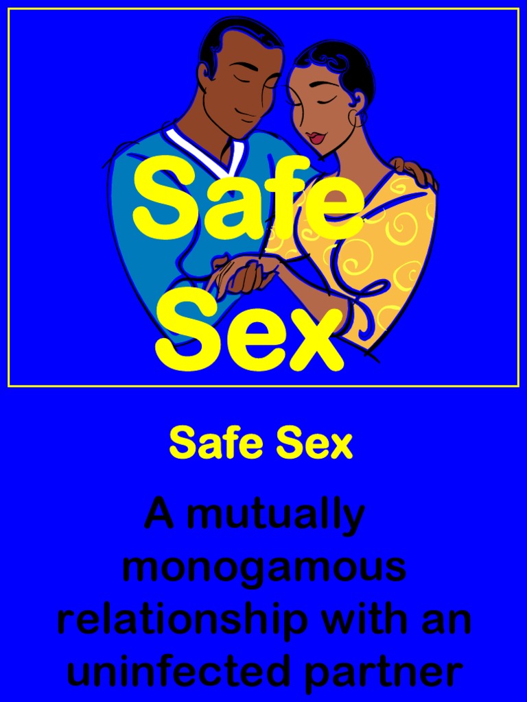 Ob Safe Sex Presentation PDF Sexually Transmitted Infection Safe Sex