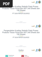 Pengendalian Kualitas Statistik Pada Proses Produksi Tissue Facial Box AST 240 Sheets Dan 150 Sheets