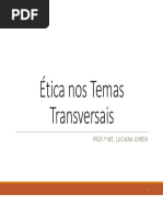 Aula 5 - Ética Nos Temas Transversais