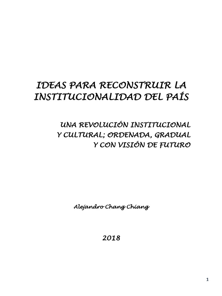 Ideas para Reconstruir La Institucionalidad en El Perú - Una Revolución ...