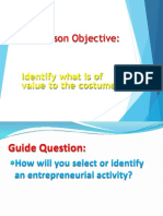 Lesson Objective:: Identify What Is of Value To The Costumer