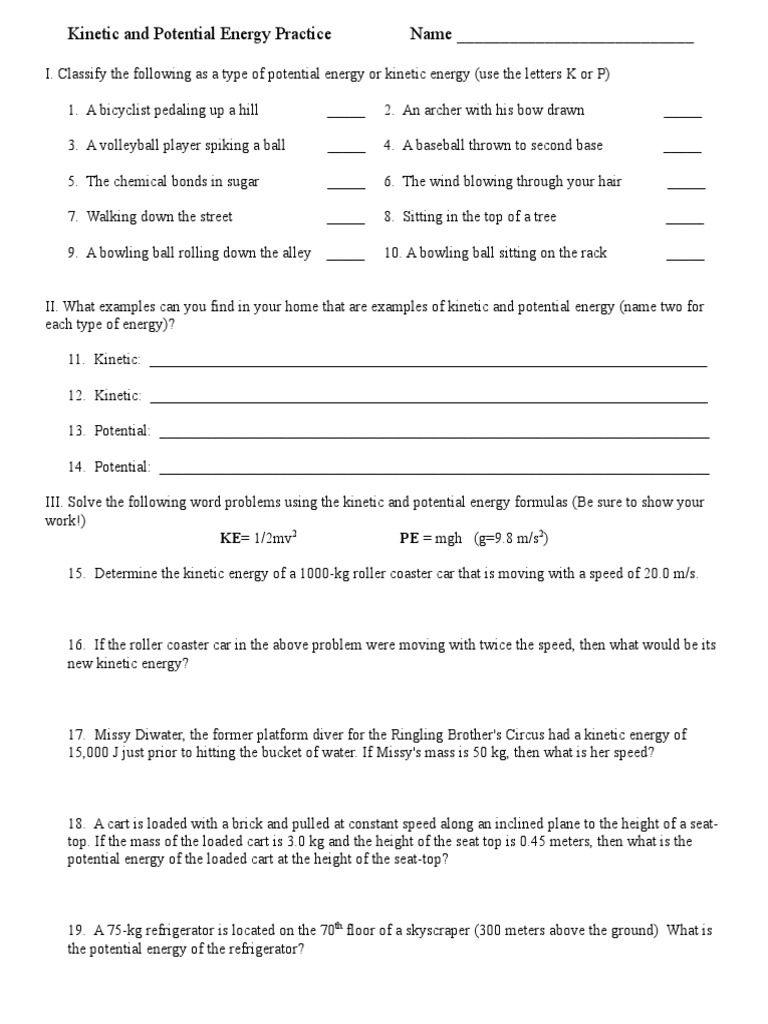 Ke & Pe Practice  Kinetic Energy  Potential Energy Within Potential Versus Kinetic Energy Worksheet