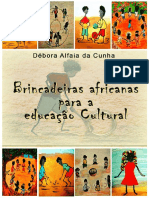 CUNHA, 2016. Brincadeiras Africanas para Educação Cultural..pdf