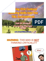 Infusing 21st Century Thinking Skills Into the T&L Environment