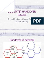 3G (Umts) Handover Issues: Team Members: Cuong Pham & Thomas Truong