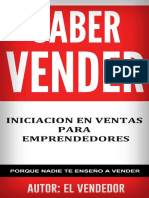 Saber Vender, Iniciación en Ventas para Emprendedores, Porque Nadie Te Enseñó A Vender - El Vendedor