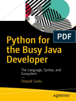 Python For The Busy Java Developer: The Language, Syntax, and Ecosystem
