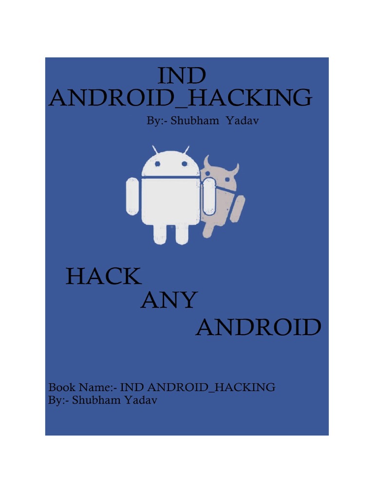 Android Hacking Guide by Shubham Yadav | PDF | Command Line Interface ...