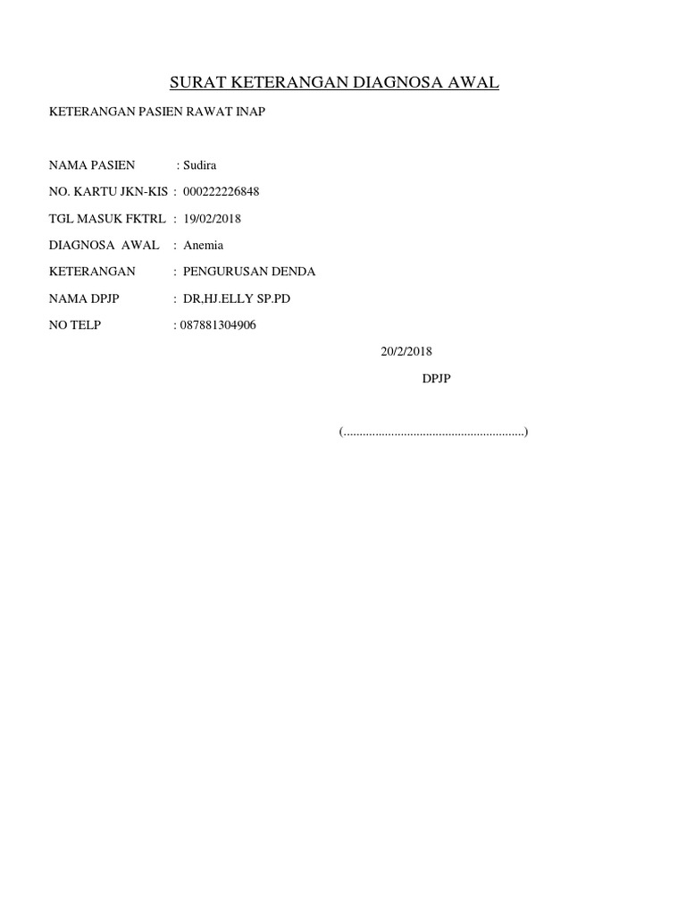 Contoh Surat Keterangan Diagnosa Awal Selanjutnya dari TNI menanyakan tentang apakah KBT Keluarga Besar TNI mendapatkan perlakuan yang sama dalam layanan RSLI terutama dalah hal kepulangan selesai perawatan.