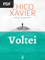Voltei - Chico Xavier