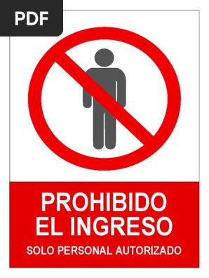 Prohibido El Ingreso Solo Personal Autorizado