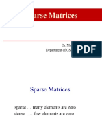 Sparse Matrices: Dr. Manmath N. Sahoo Department of CSE, NIT Rourkela