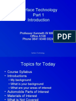 Surface Technology: Professor Kenneth W Miller Office A108 Phone 0841 9348 0324