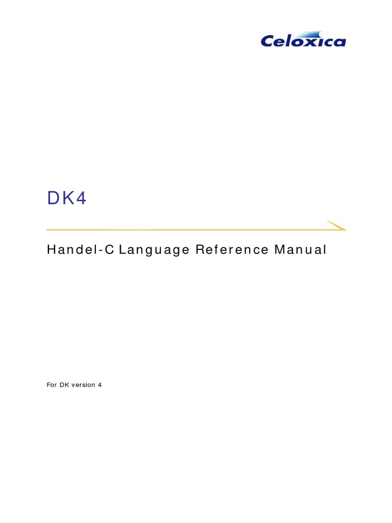 Handel-C Language Reference Manual: For DK Version 4 | PDF | C ...