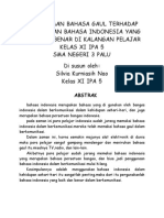 Penggunaan Bahasa Gaul Terhadap Penggunaan Bahasa Indonesia Yang Baik Dan Benar Di Kalangan Pelajar