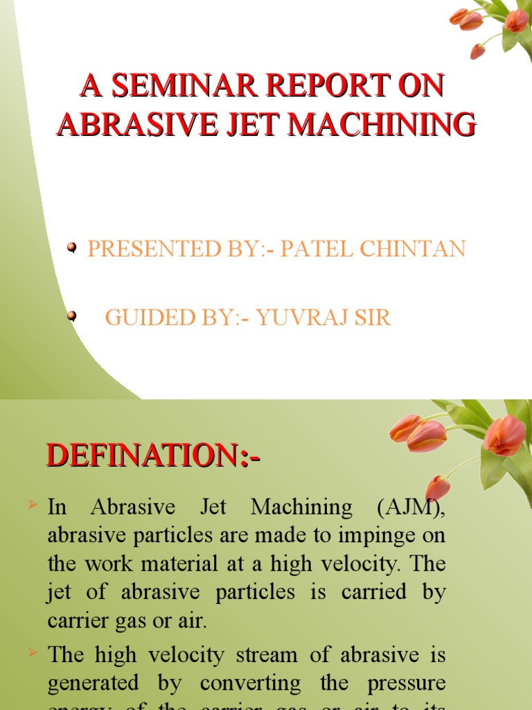 Abrasive Jet Machining PDF Gases Machining