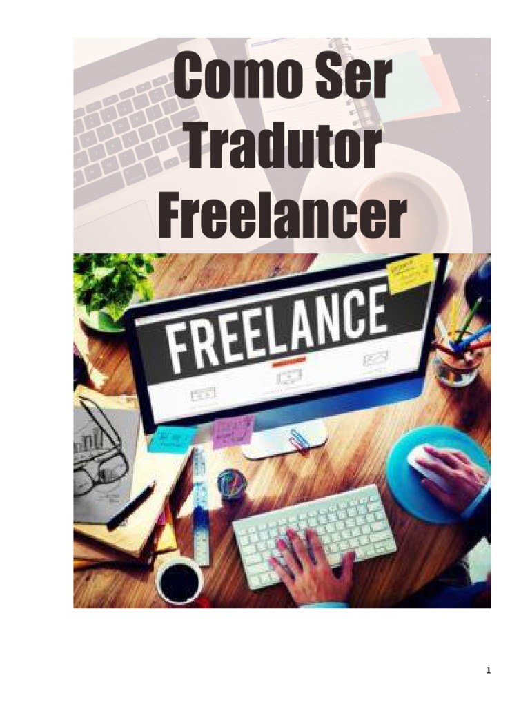 Agência de tradução x freelancer de tradução: qual contratar?