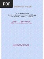 Computer Vision: Dr. Sukhendu Das Deptt. of Computer Science and Engg., IIT Madras, Chennai - 600036