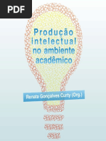 Produção intelectual no ambiente acadêmico