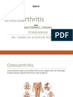 Osteoarthritis: Mutimmul Ifadah Pembimbing Dr. Camelia Khairun Nissa, SP - PD