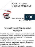 53-Psychiatry and Reproductive Medicine - Prof. dr. Djayalangkara, Sp.J, Ph.D.ppt