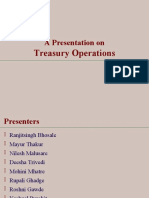 A Presentation On: Treasury Operations