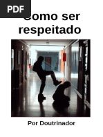 Como Ser Respeitado