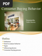 Consumer Buying Behavior: Presented By: Nidhi Sharma