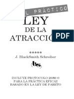 J.BlackSmith Schreiber © - CAPITULO DE REGALO MANUAL PRÁCTICO DE LA LEY DE LA ATRACCION - el propósito.pdf