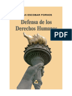 Iván Escobar Fornos. Defensa de Los Derechos Humanos. 