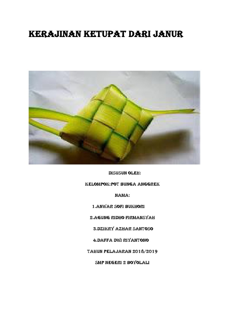 Kerajinan Ketupat Dari Janur Kerajinan Ketupat Dari Janur