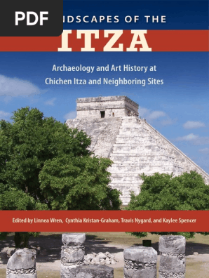 Wrenlinneaetallandscapes Of The Itza Archaeology And Art - 