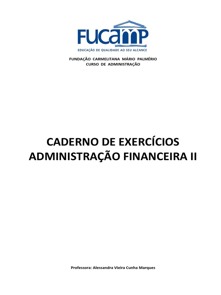 Lista Exercicios CPA20 - Administração Financeira