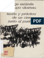 Sanjines, Jorge - Teoria y practica de un cine junto al pueblo.pdf