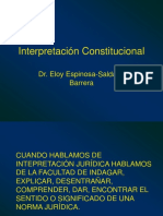 Interpretacion Constitucional 3 Eloy Espinosa Saldana
