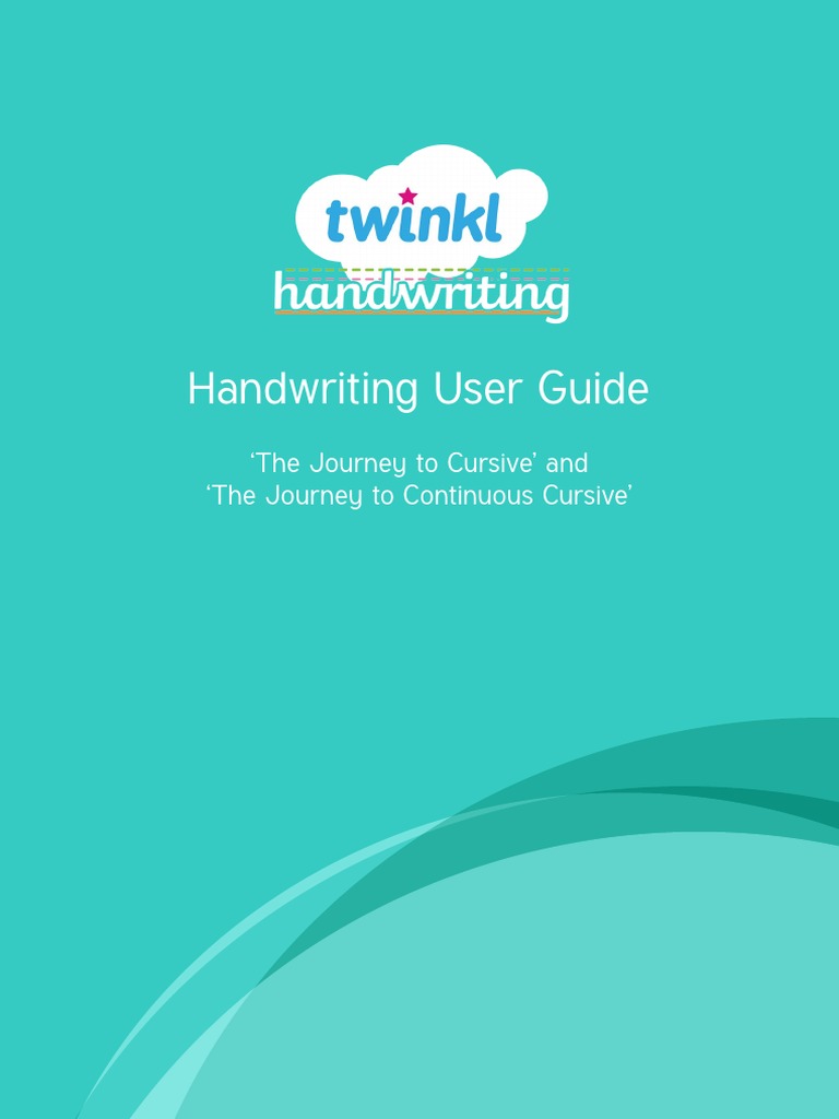 Handwriting User Guide: The Journey To Cursive' and The Journey To ...