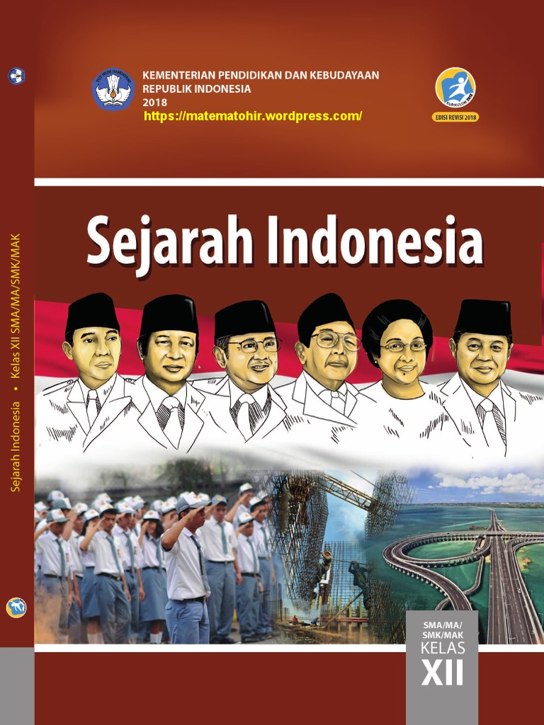 Bs Sejarah Indonesia Sma Kelas 12 Edisi Revisi 2018 Www Matematohir Wordpress Com Pdf