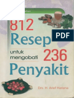 812 Resep Untuk Mengobati 236 Penyakit Drs. H. Arief Hariana