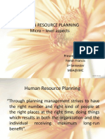Human Resource Planning Micro - Level Aspects: Presented By, Femin Francis 3 Semester Mba@Jmc