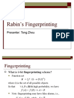 Rabin's Fingerprinting: Presenter: Tong Zhou