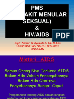 Pms Dan Hiv Aids