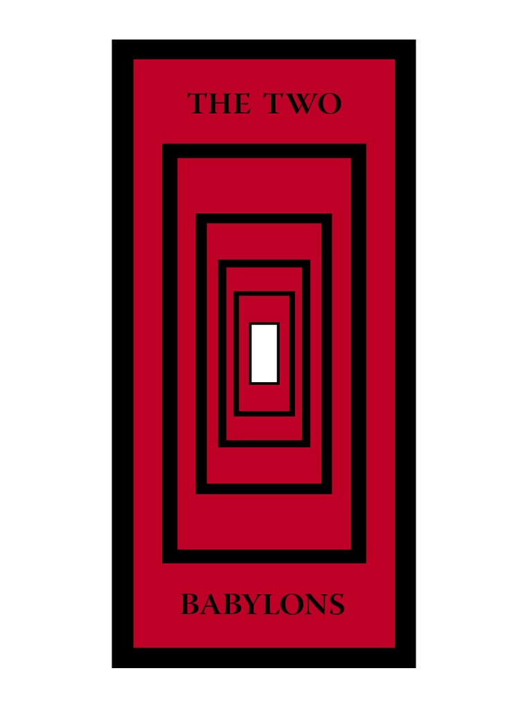The Two Babylons - 