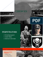 Choices DURING THE HOLOCAUST  Ppt