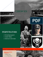 Choices DURING THE HOLOCAUST