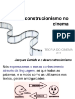 O Desconstrucionismo No Cinema