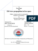EM Wave Propogation in Free Space: Submitted By: MR.V.B Mathur Anjali Singh E.C. - 51