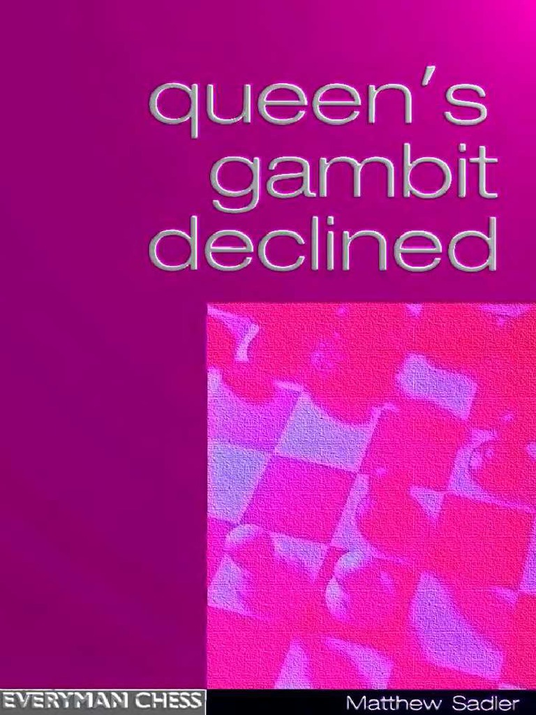 Unusual Queen's Gambit Declined (Everyman Chess)