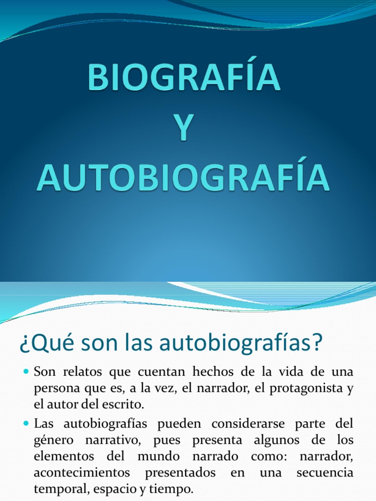 Biografia y Autobiografia Autobiografías