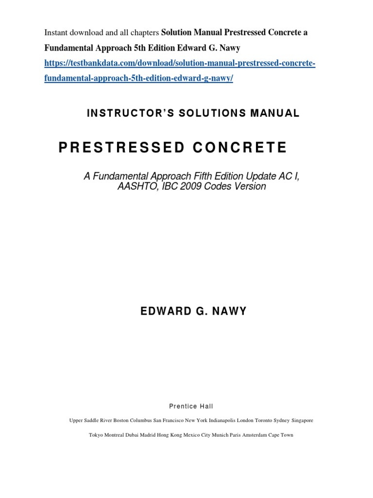 Solution Manual Prestressed Concrete A Fundamental Approach 5th Edition Edward G Nawy Pdf